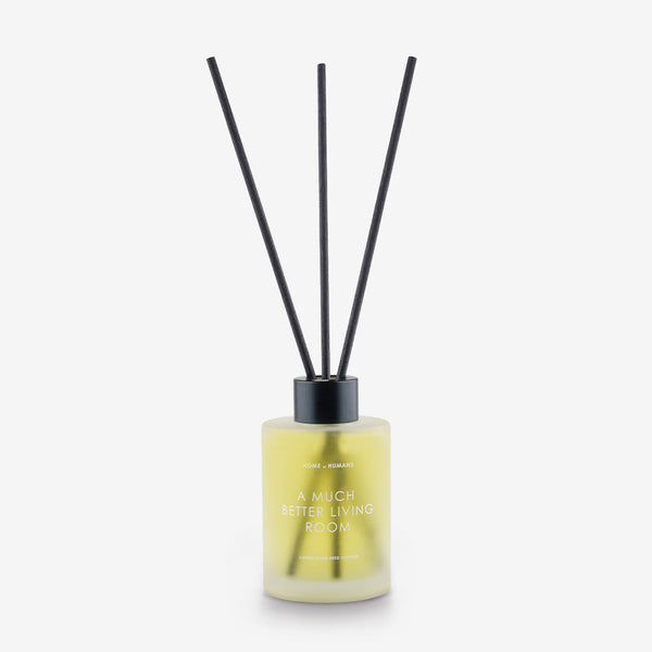 HOME of HUMANS A Much Better Living Room Reed Diffuser 140 ml
